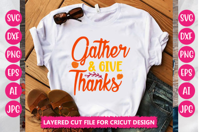 Gather &amp; Give Thanks SVG CUT FILE