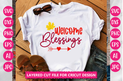 welcome blessings SVG CUT FILE