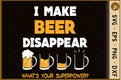 I Make Beer Disappear