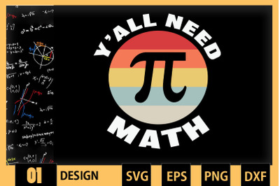 Y&#039;all Need Pi Math