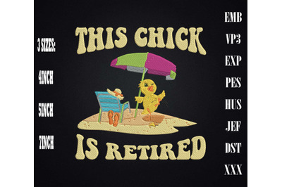 This Chick Is Retired Women Retirement Embroidery