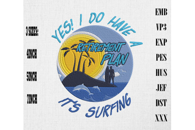 Retirement Surfing Plan Embroidery, Hello Retirement