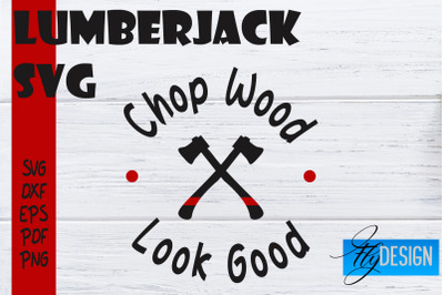 Lumberjack SVG | Funny Quotes SVG