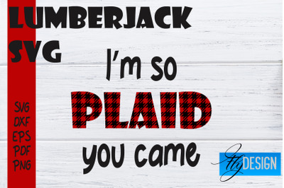 Lumberjack SVG | Funny Quotes SVG