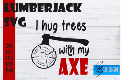 Lumberjack SVG | Funny Quotes SVG