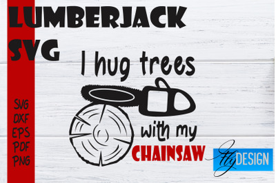 Lumberjack SVG | Funny Quotes SVG