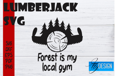 Lumberjack SVG | Funny Quotes SVG