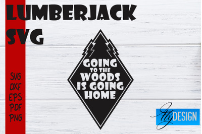 Lumberjack SVG | Funny Quotes SVG