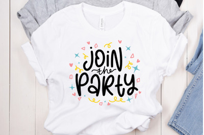 Join The Party SVG Cut File