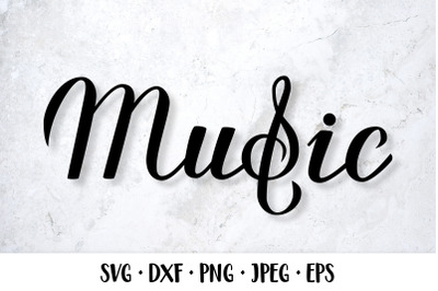 Music hand lettered SVG