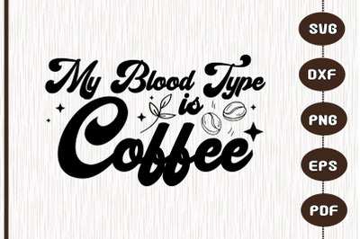 Funny Design My Mind Type Is Coffee