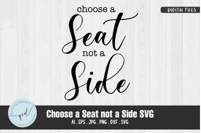 Choose a Seat not a Side SVG Vol.2