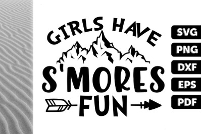 Camping Girls Have S&#039;more Fun Gift