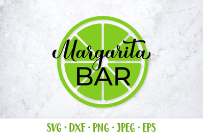 Margarita Bar Sign SVG. Mexican party decorations