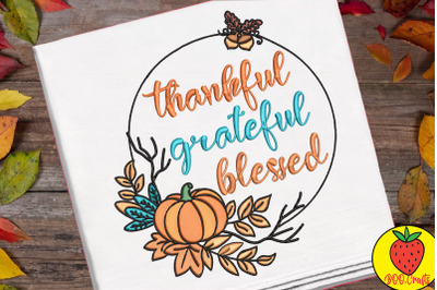 Thankful Grateful Blessed Pumpkin Embroidery Design