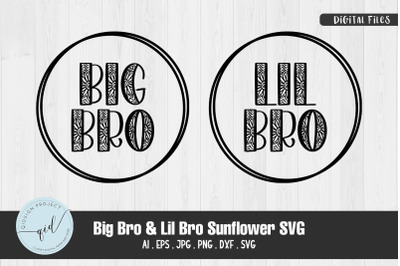 Big Bro &amp; Lil Bro Sunflower SVG, Sibling SVG