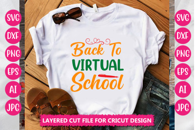 Back To Virtual School SVG CUT FILE