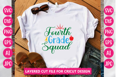 Fourth Grade Squad SVG CUT FILE