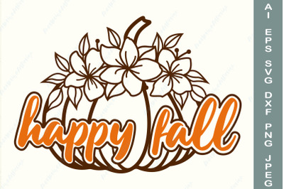 Happy fall  with flower pumplin svg, Autumn sign