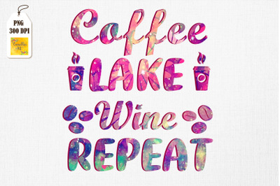 Coffee Lake Wine Repeat For Wine Lover