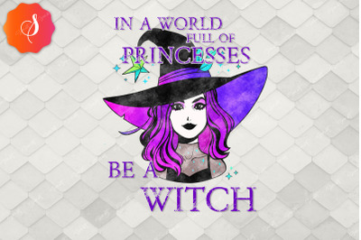 Be A Witch Quote Halloween Design