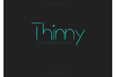 Thinny