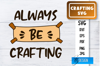 Crafting SVG | Crafting Design | Crafts SVG