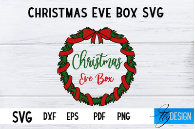 Christmas Eve Box SVG | Xmas SVG | Christmas SVG Design