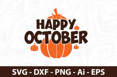 Happy October svg