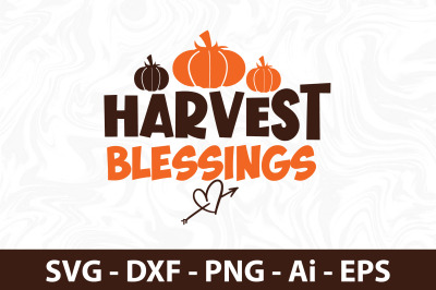 Harvest Blessings svg