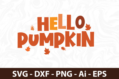 Hello Pumpkin svg