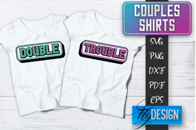 Couples Shirts SVG | Funny Quotes