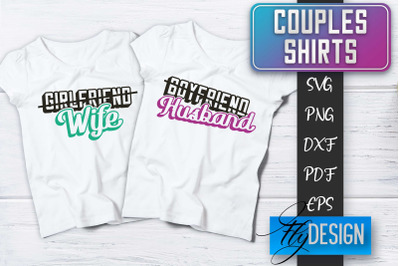 Couples Shirts SVG | Funny Quotes