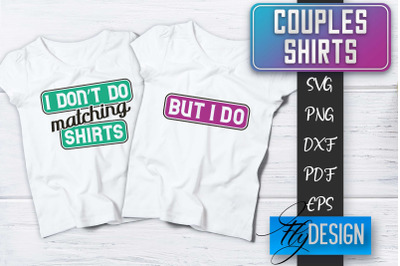 Couples Shirts SVG | Funny Quotes