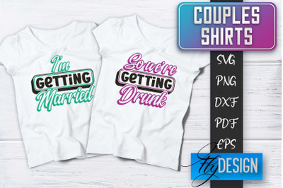 Couples Shirts SVG | Funny Quotes