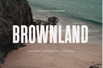 Brownland  Modern Condensed Sans Serif
