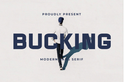 Bucking - Modern Sans Serif