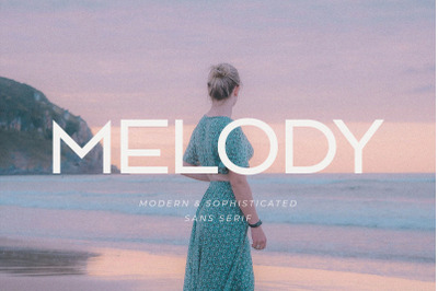 Melody - Modern &amp; Sophisticated Sans Serif
