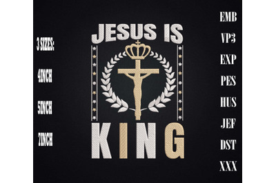 Jesus Is King Christian Embroidery&2C; For Jesus Christ Lover