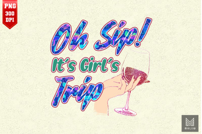 Oh Sip! It&#039;s Girl&#039;s Trip Wine Drinking