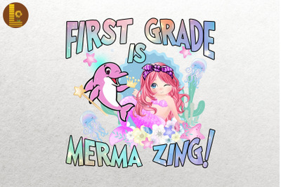 Mermaid Teacher First Grade is Mermazing