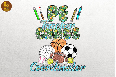 Chaos Coordinator PE Teacher