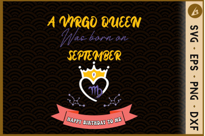 A Queen Was Born On September