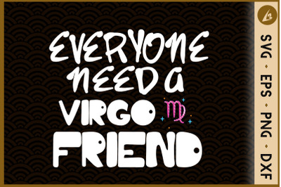 Everyone need a virgo friend