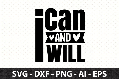 I can and I will svg