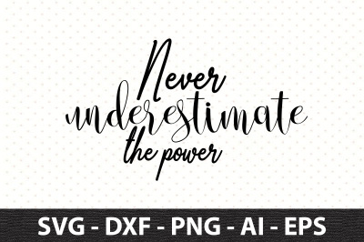 Never underestimate the power svg