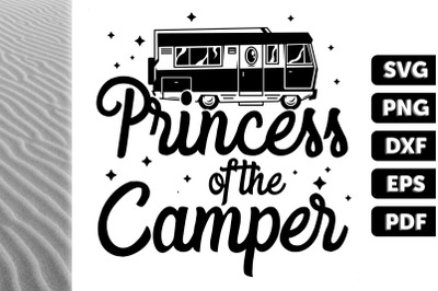 Cute Camping Princess Of The Camper