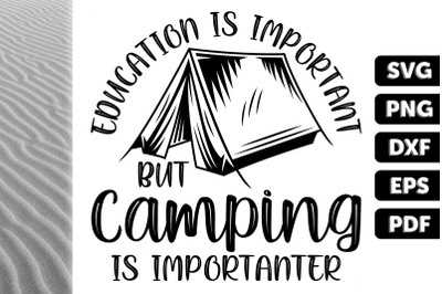 Edu&#039;s Important &amp; Camping&#039;s Importanter