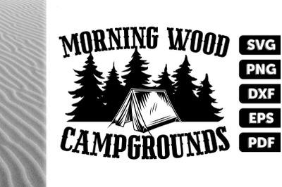 Morning Wood Campgrounds Gifts