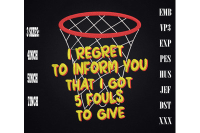 5 Fouls Quote Funny Basketball Embroidery